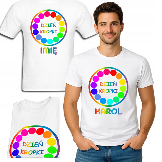 Koszulka Personalizowana męska DZIEŃ KROPKI z napisem imieniem T-shirt damski męski dziecięcy